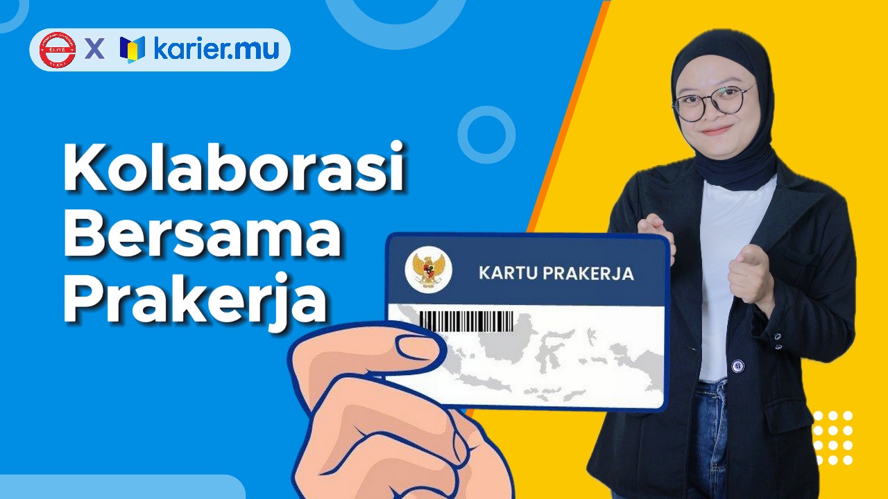 Kolaborasi Elite Course dan Prakerja